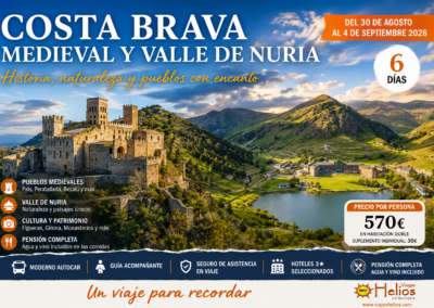 Costa Brava Medieval y Valle de Nuria – 30 de Agosto a 4 de Septiembre 2026