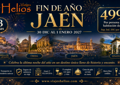 Fin de Año en Jaen – 30 de Diciembre a 1 de Enero 2027